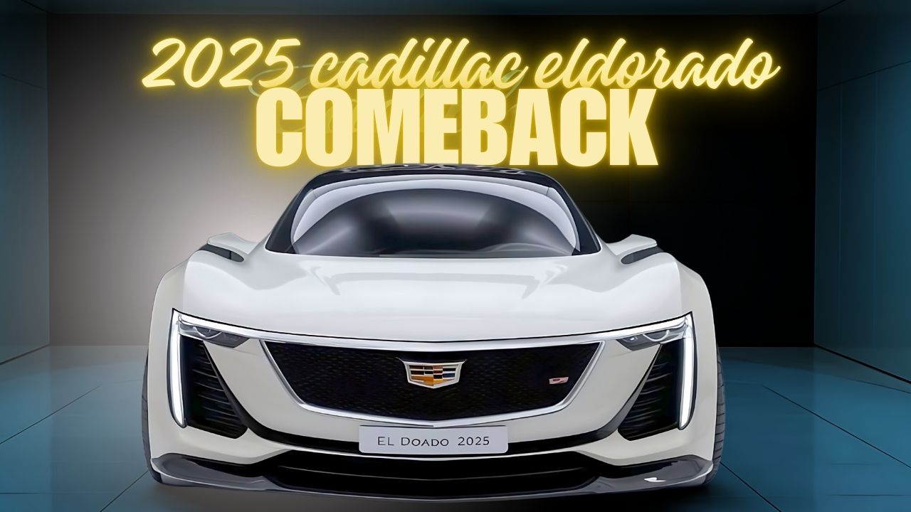 Inside Scoop on the 2025 Cadillac Eldorado Dal Motors